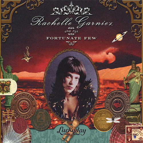 Rachelle Garniez And The Fortunate Few