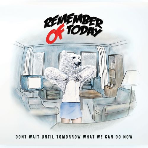 Remember Of Today