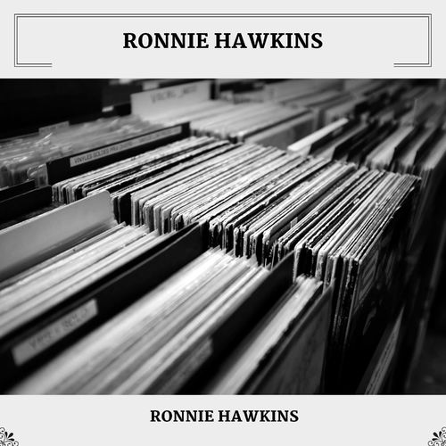 Ronnie Hawkins