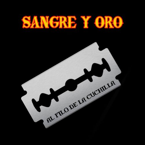 Sangre Y Oro