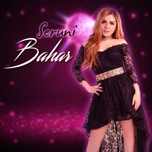 Seruni Bahar