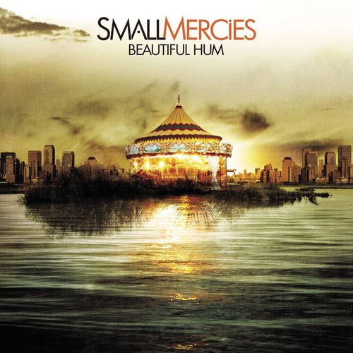 Small Mercies
