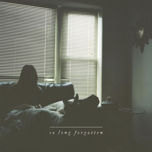 So Long Forgotten