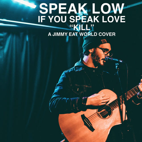 Speak Low If You Speak Love