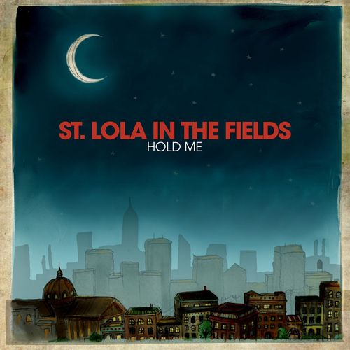 St Lola In The Fields