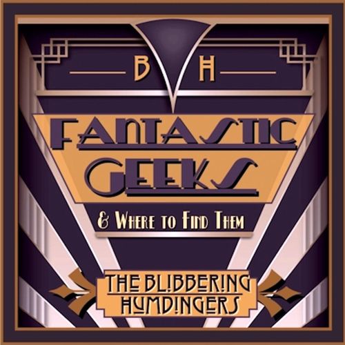 The Blibbering Humdingers