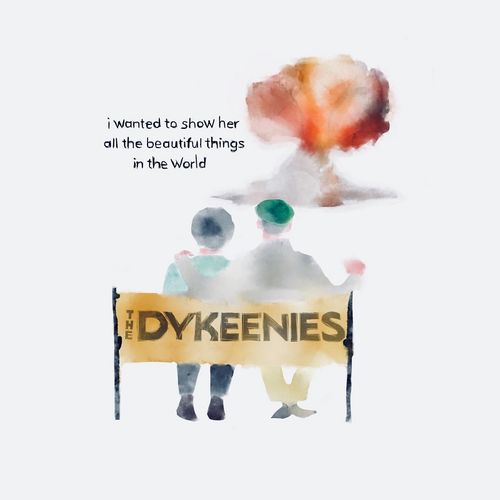 The Dykeenies
