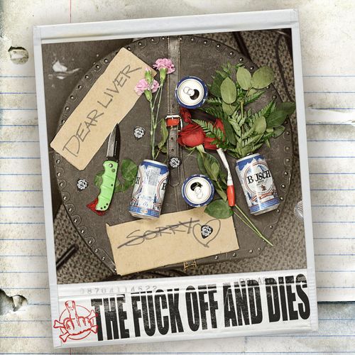The Fuck Off and Dies