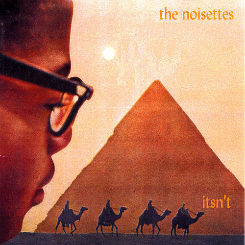 The Noisettes