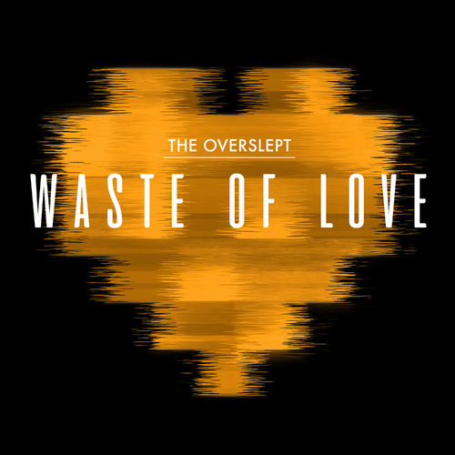 The Overslept