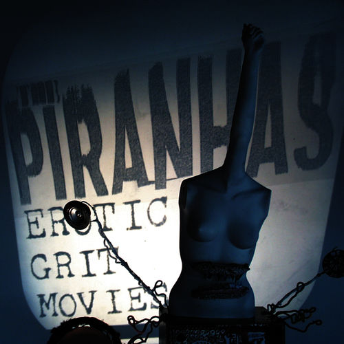 The Piranhas