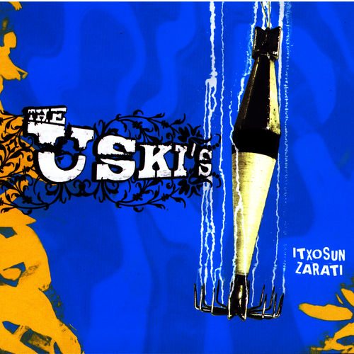 The Uskis