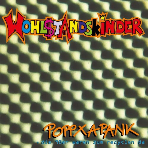 The Wohlstandskinder