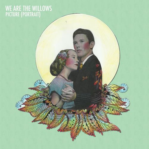 We Are The Willows