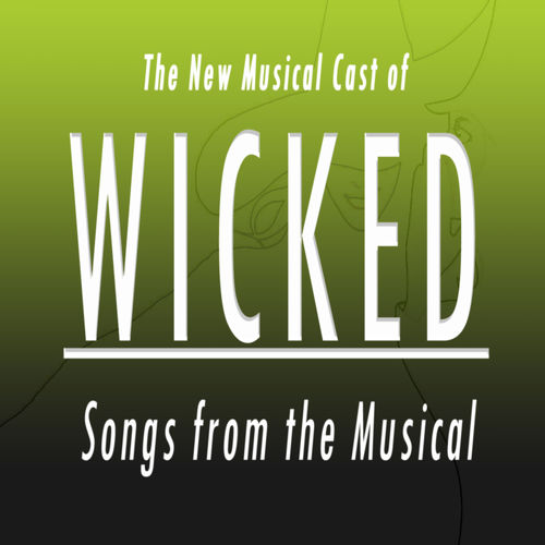 Wicked-the Musical
