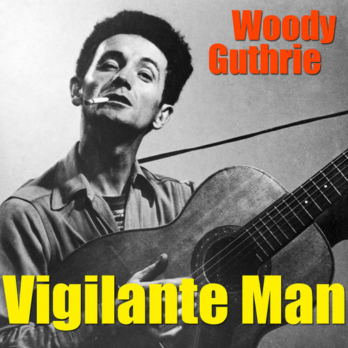 Woodie Guthrie