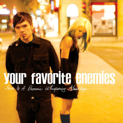 Your Favorite Enemies